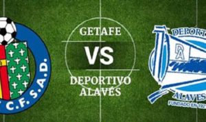 Getafe vs Alaves